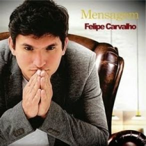 Download track Mensagem Felipe Carvalho