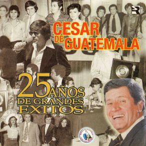 Download track Te Voy A Enseñar A Querer Cesar De Guatemala