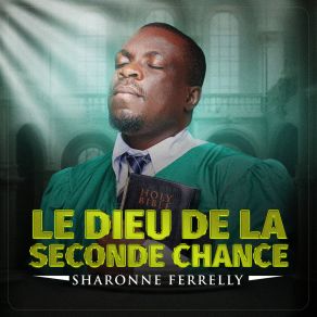 Download track IL GOUVERNE MA VIE SHARONNE FERRELLY