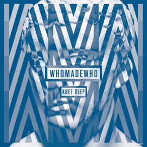 Download track Every Minute Alone Whomadewho