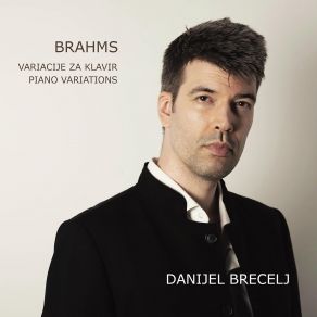 Download track 01 - Variations And Fugue On A Theme By Handel, Op. 24 Johannes Brahms