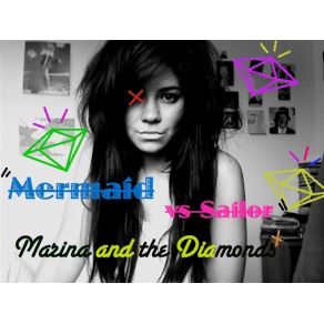 Download track Daddy Was A Sailor Marina & The Diamonds