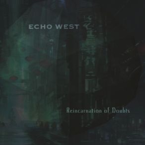 Download track Die Nerven Echo West