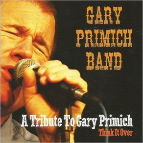 Download track Why Don't You Write Me Gary Primich Band