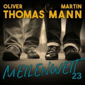 Download track Meilenweit Martin Mann