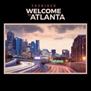 Download track Welcome To Atlanta Younjosh