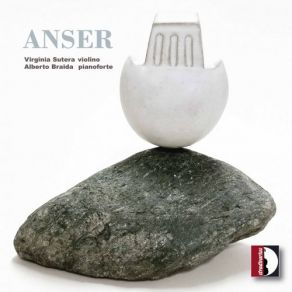 Download track Anser: II. Impro Ii' Alberto Braida, Virginia Sutera