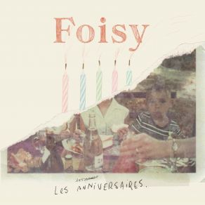 Download track Les Anniversaires Foisy