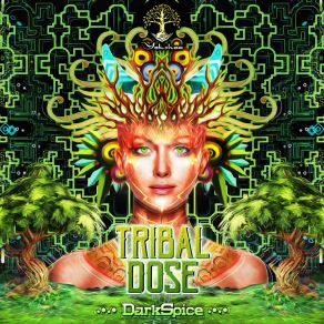 Download track Tribal Dose DarkSpice