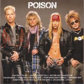 Download track Nothin' But A Good Time Poison