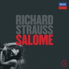 Download track R. Strauss Salome, Op. 54-Original Version-Scene 4-Salome, Bedenk, Was Du Tun Willst Catherine Malfitano