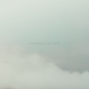 Download track Aura Aureolin Sky