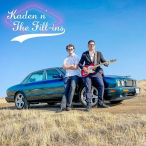 Download track The Fill-Ins Kustoms Kaden N' The Fill