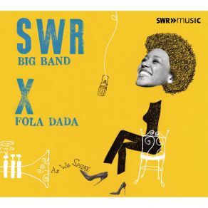 Download track You Go To My Head Fola Dada, SWR Big Band