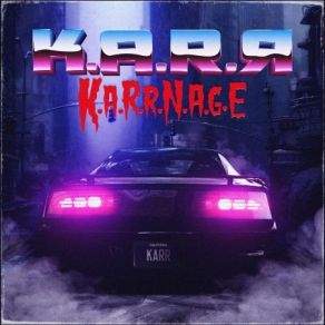 Download track K. A. R. R. N. A. G. E. K​. ​A​. ​R​. ​R