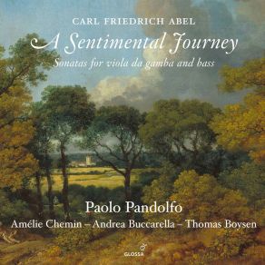 Download track Viola Da Gamba Sonata In A Major, A2: 53: I. Adagio Paolo Pandolfo, Carl Friedrich Abel, Thomas Boysen, Amelie Chemin, Andrea Buccarella