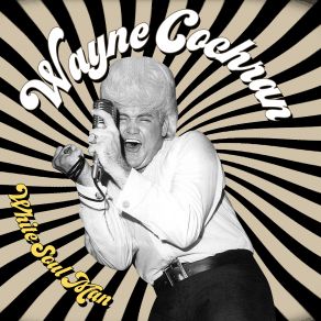 Download track Love Strikes Again Wayne Cochran