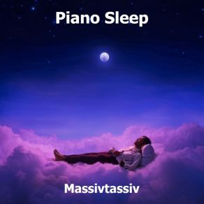 Download track Sleep Deep Massivtassiv