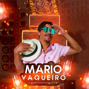 Download track Eita! Ferrou Mario Vaqueiro