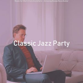 Download track Tremendous Remote Work Classic Jazz Party