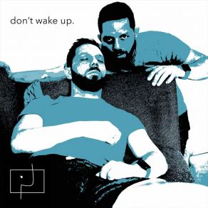 Download track Don't Wake Up (In The Stratosphere) (Electronic Mix) PJ Hopper