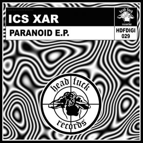 Download track Paranoid Buddhist Behavior, Pt. 1 Ics Xar