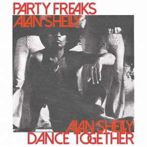 Download track Party Freaks Alan Shelly