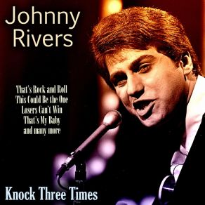 Download track A Hole In The Ground Johnny Rivers