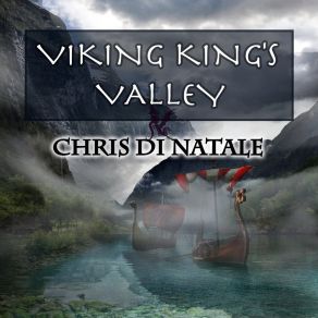 Download track Viking King's Valley Chris Di Natale