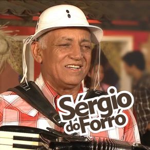 Download track Forró Da Paraíba Sérgio Do Forró