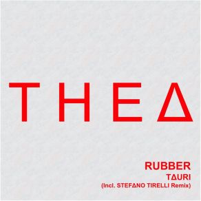 Download track Rubber TAURI