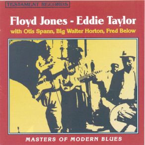 Download track Feel So Bad Eddie Taylor, Floyd Jones