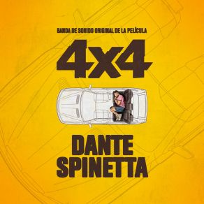 Download track Salta La Cruz (Soundtrack 4x4) Dante Spinetta