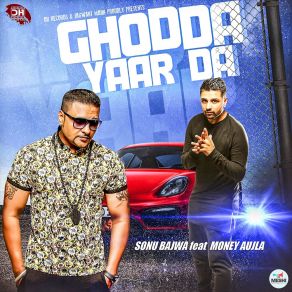 Download track Ghodda Yaar Da Money Aujla