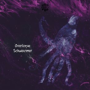 Download track Schwarmer Overloque