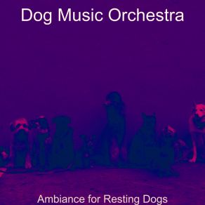 Download track Lively Doggy Training Dog Music Orchestra