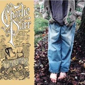 Download track Remember Me If I Forget Charlie Parr