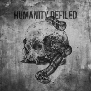 Download track A Darker Place Humanity Defiled