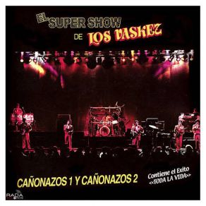 Download track Cañonazos No. 2 (Popurri) El Super Show De Los Vaskez