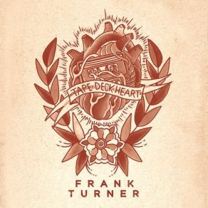 Download track The Way I Tend To Be Frank Turner