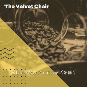 Download track Soft Glances And Smiles The Velvet Chair