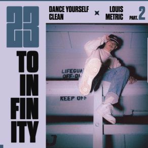 Download track 23 To Infinity Louis Metric