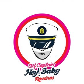 Download track Hey! Baby (Radio Instrumental) OK Captain