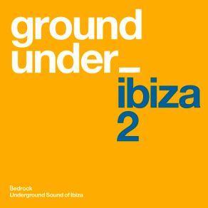 Download track Underground Sound Of Ibiza 2 (Continuous Version Cd1) Future Sound Of Ibiza