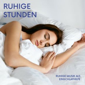 Download track Musik Zum Tune Ruhige Musik Als Einschlafhilfe