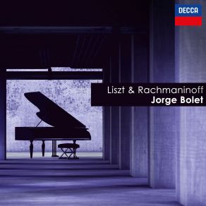 Download track Liszt: Consolation No. 4, Quasi Adagio Jorge Bolet