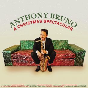 Download track Please Come Home For Christmas Anthony Bruno