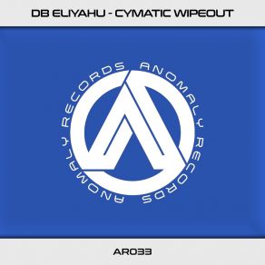 Download track Cymatic Wipeout (Radio Edit) Db Eliyahu