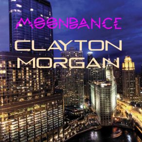 Download track Moondance (Extreme's Deep House Extended Mix) Clayton Morgan