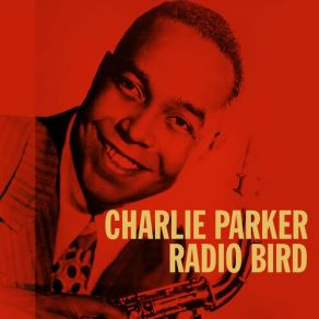 Download track Ooh Bop Sh-Bam Charlie Parker